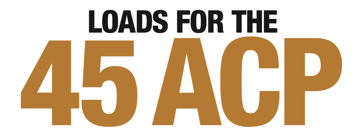 Loads for the 45 ACP