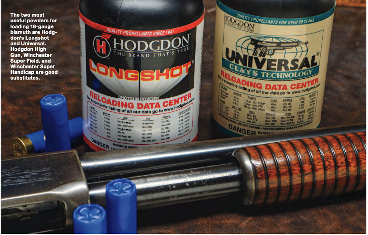 Hodgdon Longshot and Universal powders for 16-gauge bismuth